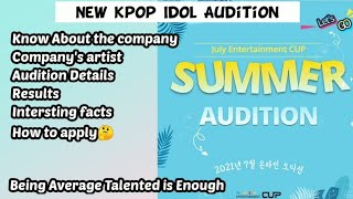 How to apply in Entertainment Cup Summer Audition|NewKpop Idol Audition #indianunniekpopauditioninfo