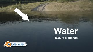[OUTDATED!!!] How to Make a Photorealistic Water Material in Blender 3.2