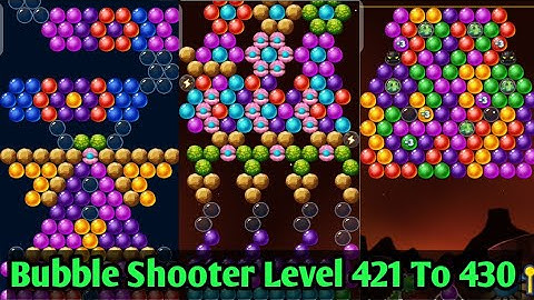 Bubble Shooter Level 421 To 430 Game Video By Gaming Is Our Food