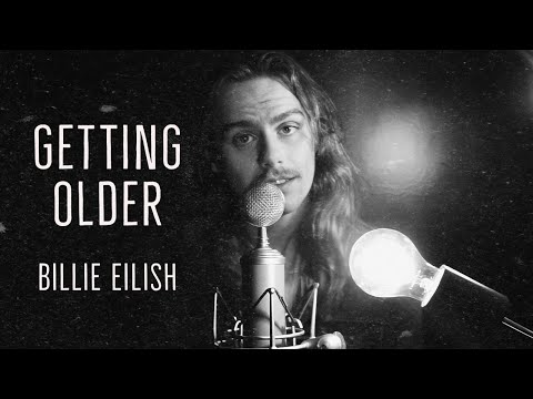Billie Eilish Getting Older Lyrics - Gabriel de Andrade - Getting Older (Billie Eilish cover) MUSIC VIDEO