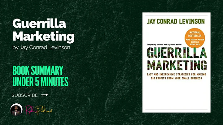 Guerrilla Marketing by Jay Conrad Levinson | Book Summary Under 5 Minutes