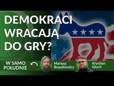 Czy Partia Demokratyczna odrodzi się po ostatniej porażce - Krystian Głuch REPLAY