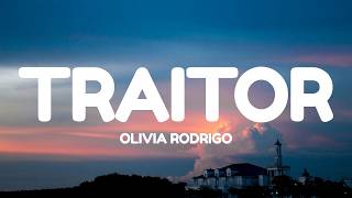 Olivia Rodrigo - Traitor (Lyrics)