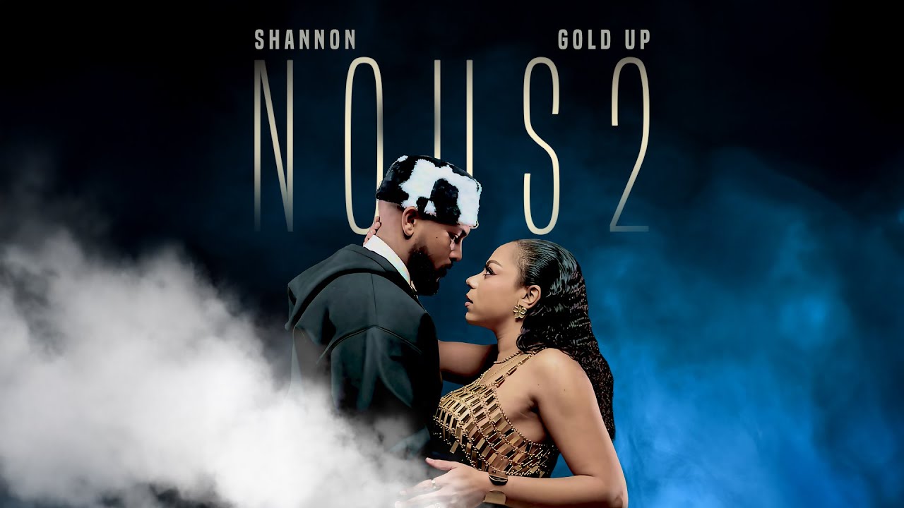 Watch Shannon & Gold Up - Nous 2 (Official Audio) on YouTube Watch Shannon & Gold Up - Nous 2 (Official Audio) on YouTube