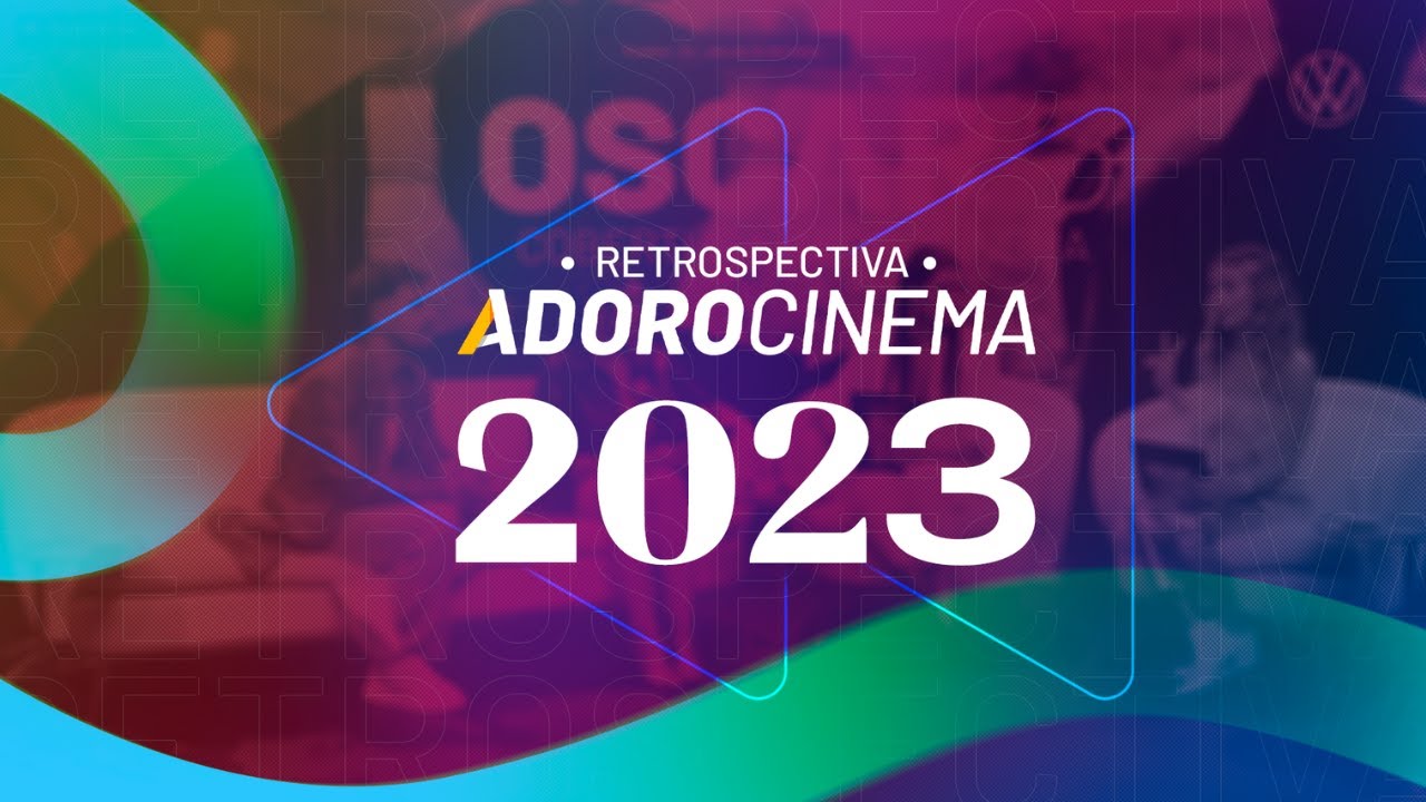 RETROSPECTIVA ADOROCINEMA 2024