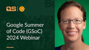 OSCA x Google Summer of Code 2024 Webinar
