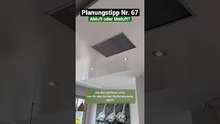 Hausplanung: Abluft oder Umluft?