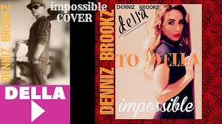 della music of Art & Denniz Brookz -  IMPOSSIBLE COVER