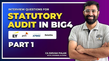 Interview Questions for Statutory Audit in Big 4 | Deloitte Interview Experience | Big 4 Interview