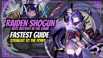 FASTEST RAIDEN SHOGUN GUIDE - Best Artifacts, Weapons, & Teams | Genshin Impact