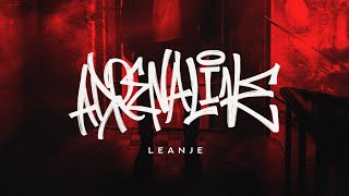 LeanJe - ADRENALINE (Official Audio)