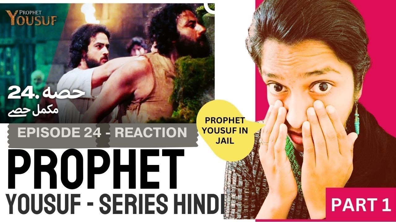 INDIAN REACTION on  حضرت یوسف قسط نمبر 24 | اردو ڈب | PART 1 | #ProphetYousuf | हज़रत यूसुफ़ (अ.स.)