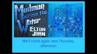 Elton John - Madman Across The Water (Lyrics)