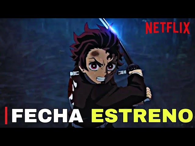 Demon slayer: Kimetsu no yaiba T4: fecha estreno, argumento