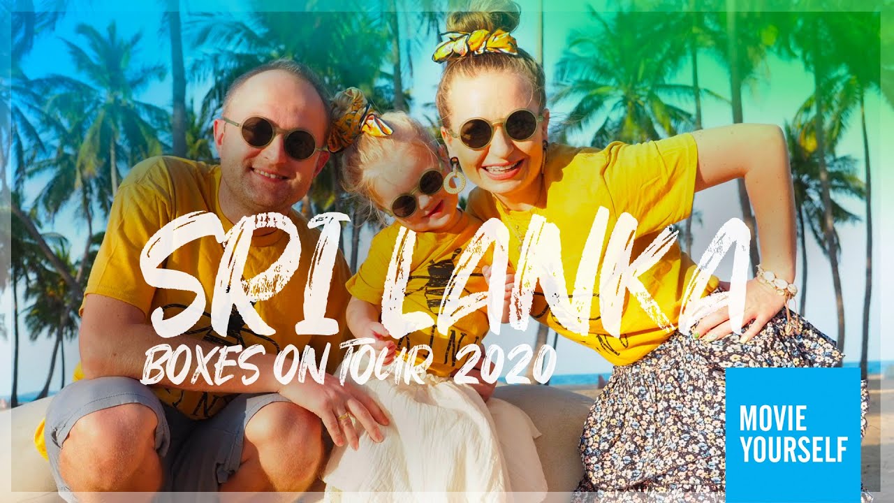 Boxes on Tour in Sri Lanka YouTube
