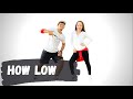 HOW LOW by Ludacris | Zumba | Dance | Fitness | CDO | Hiphop | Choreography | Work Out Like A Dancer