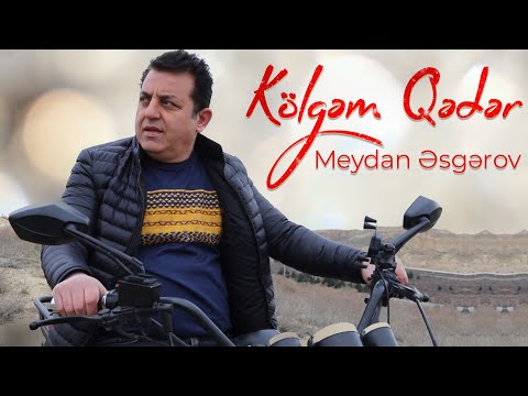 Meydan Esgerov - Kölgem Qeder (Official Video)