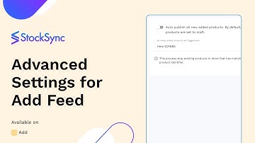 Mastering Advanced Settings: Add Product Feed in Stock Sync | Inventory Management Tutorial