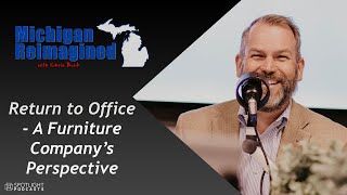 Return to Office - A Furniture Company’s Perspective