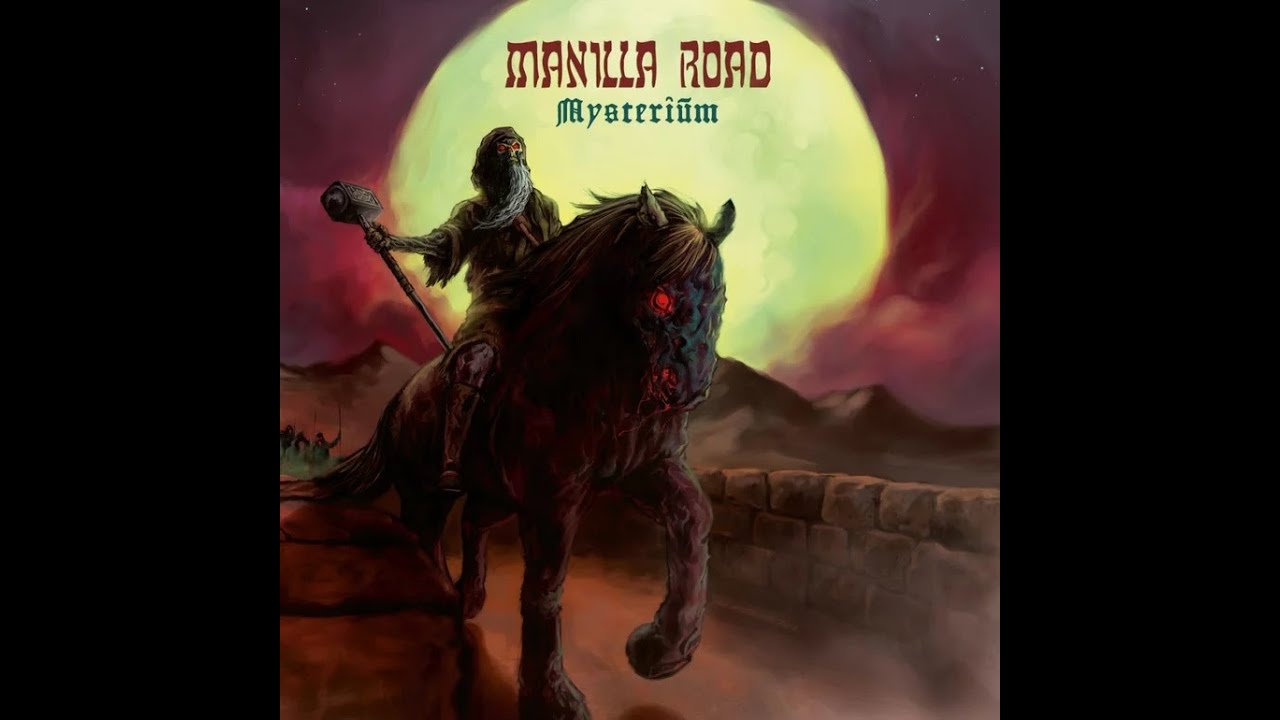 Manilla Road Mysterium (2022 Remaster by Aaraigathor) YouTube