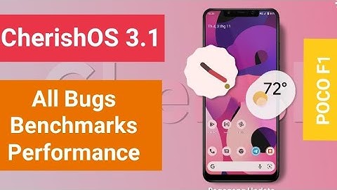 CherishOS 3.1 for POCO F1 is Highly Customizable | Notch Hiding & More | POCO F1