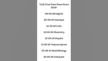 11th Class Final Date Sheet Announcement 2024|Class 11th date sheet 2024