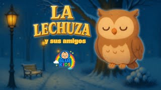 Canciones infantiles para dormir  La Lechuza, Estrellita y más