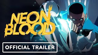 Neon Blood - Launch Trailer