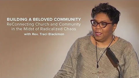 Building Beloved Community - Traci Blackmon - Burk...
