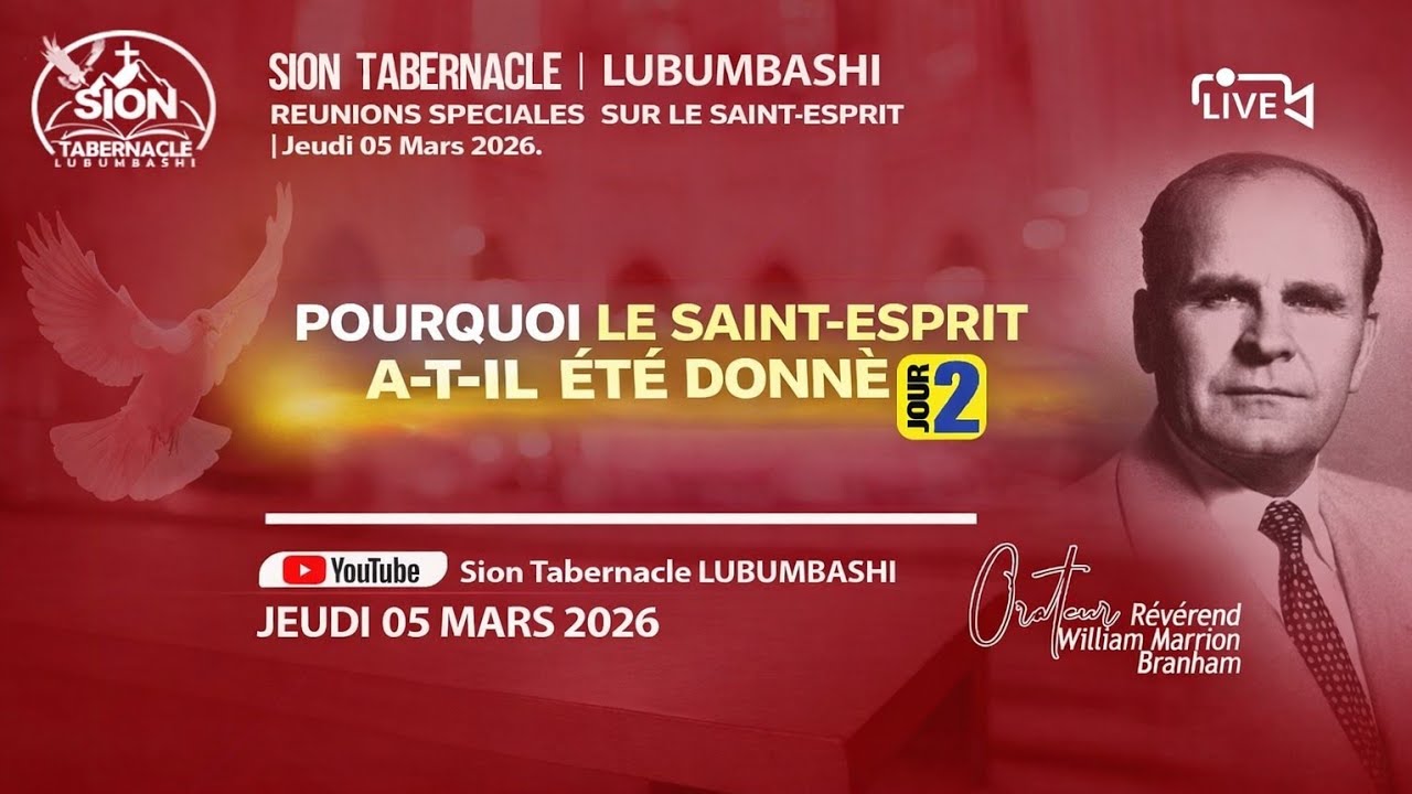 REUNIONS SPECIALES  | POURQUOI  LE SAINT-ESPRIT A-T-IL ETE DONNE | Jeud 05  Mars 2026 |Sion Tab