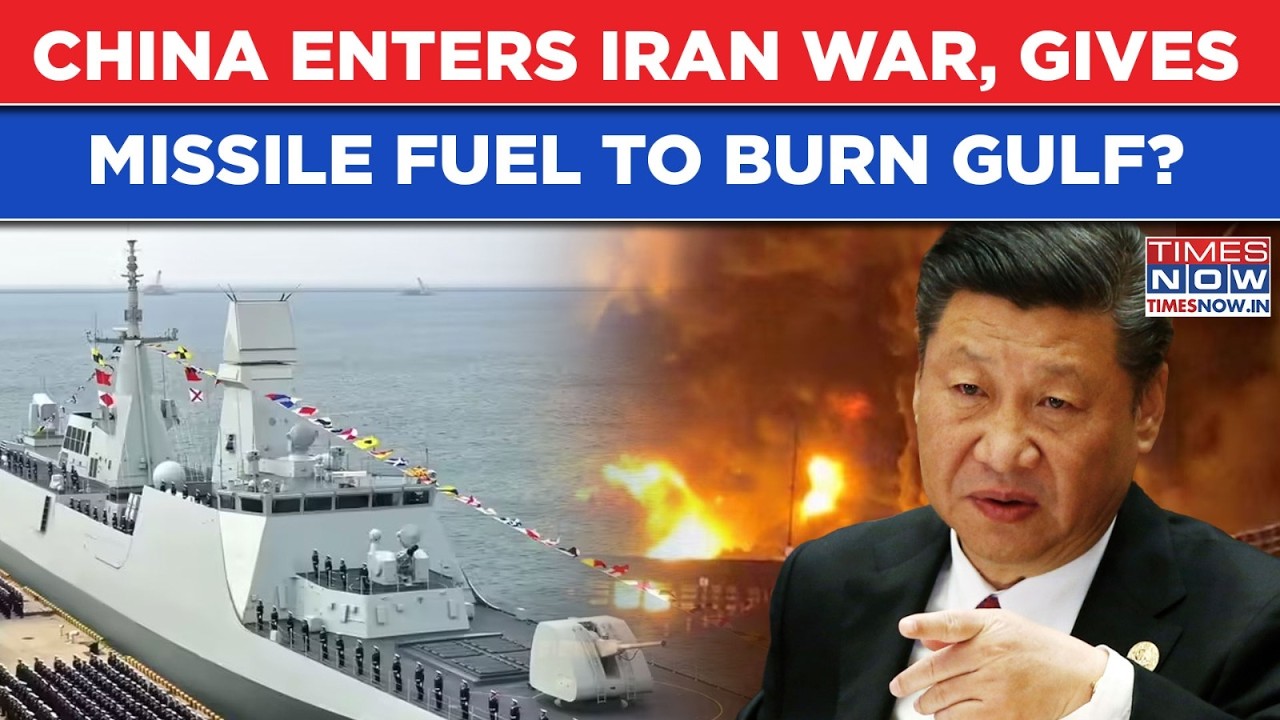 Iran War: China Enters, Helps IRGC With Missile Fuel To Burn US Bases, Israel, Gulf?Ships Seen Doing