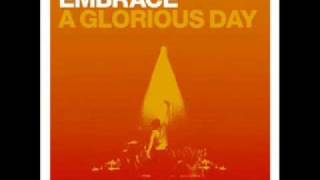Embrace - Glorious Day