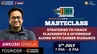 Strategies To CRACK PLACEMENTS And INTERNSHIPS Along With CAREER GUIDANCE | Coding Ninjas