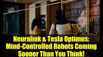 Neuralink & Tesla Optimus: Mind-Controlled Robots Coming Sooner Than You Think!