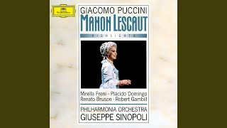 Puccini: Manon Lescaut / Act 1: Cortese damigella