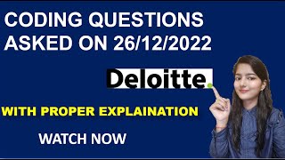 Deloitte Coding Questions || Asked on 26/12/2022 || Deloitte coding assessment