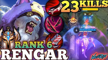 RENGAR CRAZY 23 KILLS! BRUTAL ONE SHOT MVP BUILD - TOP 6 GLOBAL RENGAR BY L9 TROLOLOLOLOL- WILD RIFT