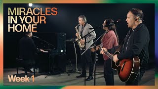 Miracles In Your Home | Matt Redman & Jentezen Franklin