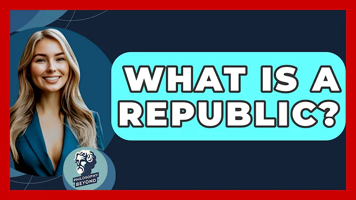 What Is A Republic? - Philosophy Beyond