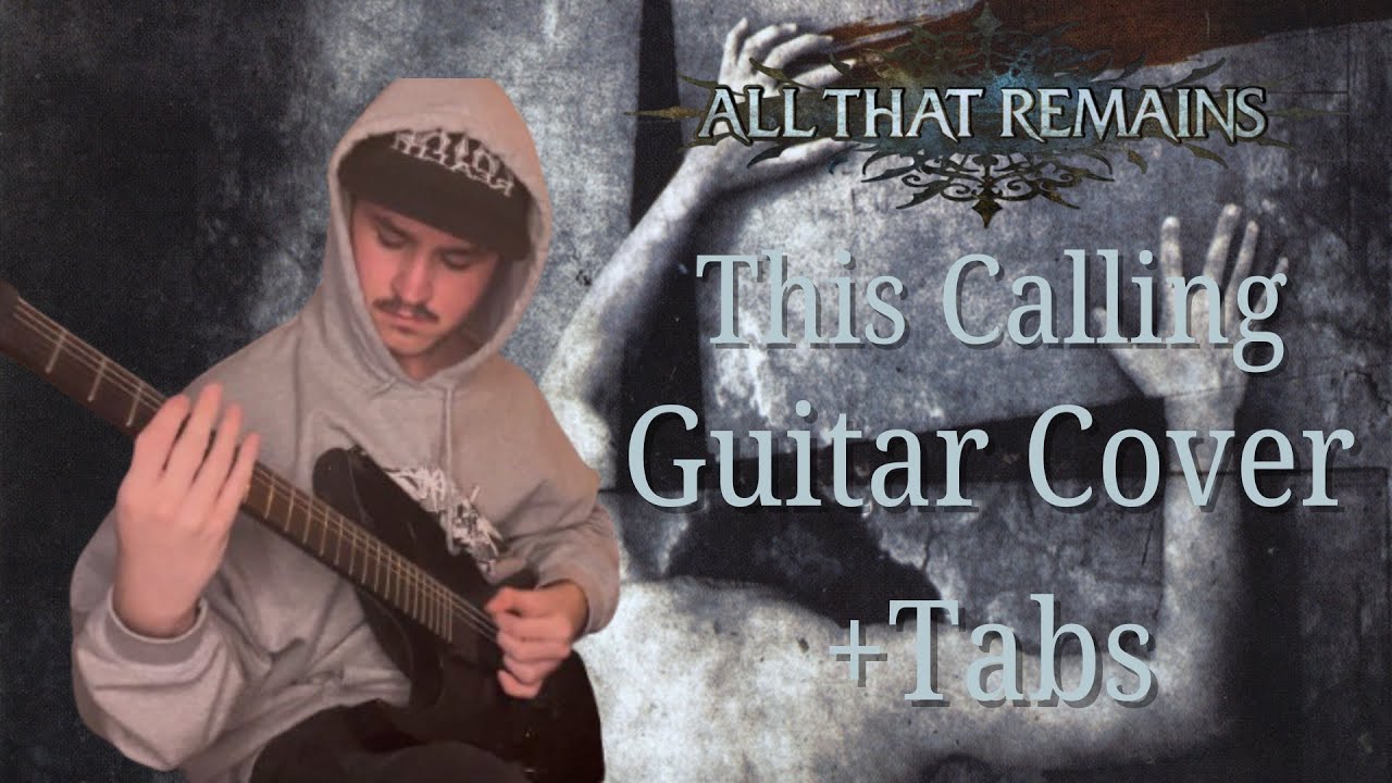 All That Remains - This Calling (guitar cover + tabs)