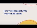 Innovationspanel 2022 | Frauen und Games