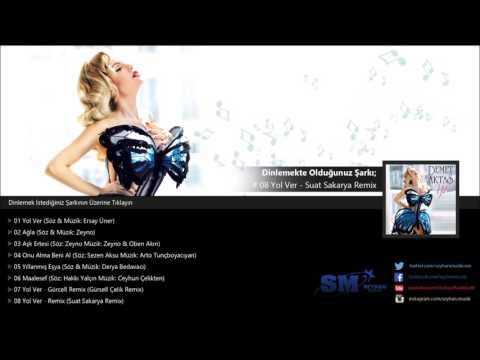 Demet Aktaş - Yol Ver (Suat Sakarya Remix)