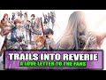 Trails into Reverie - The End, But Also The Beginning