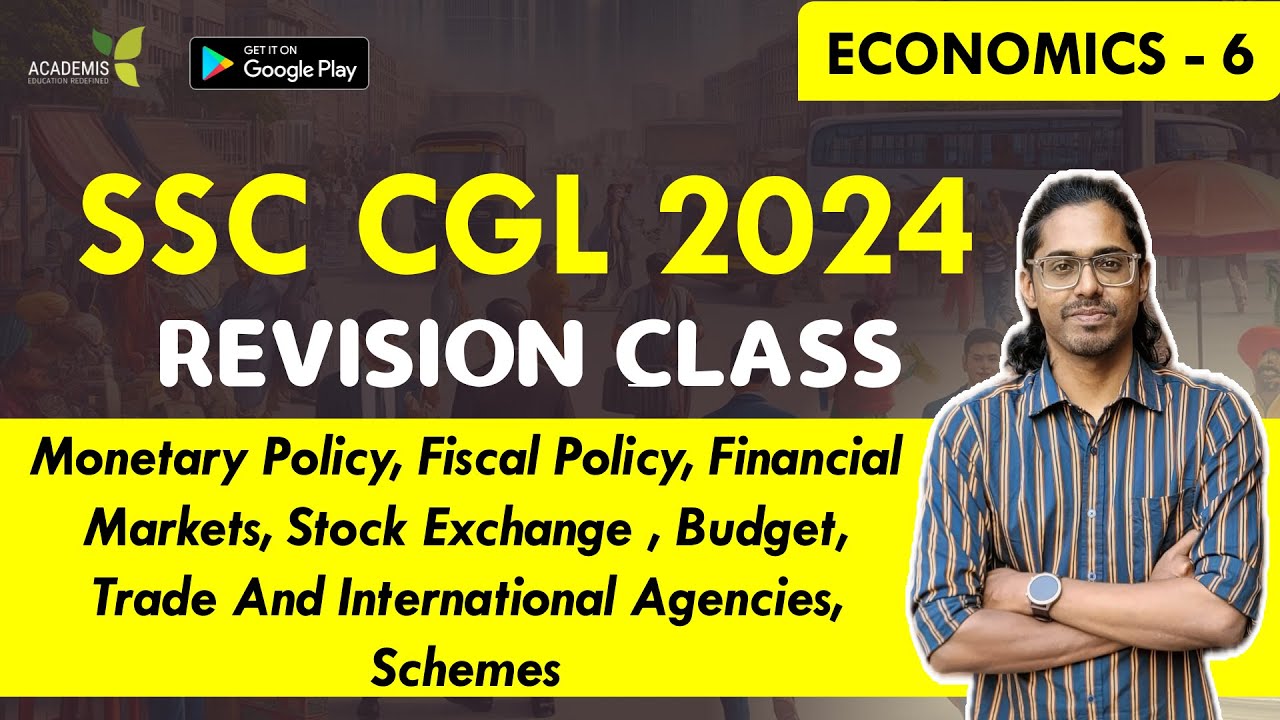 SSC CGL 2024 - STUDY PLAN - Revision Class - ECONOMICS - 6 - YouTube