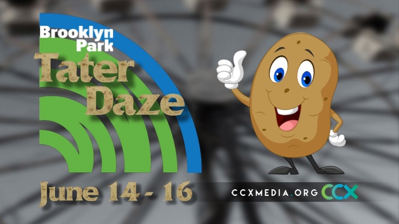 Brooklyn Park Tater Daze YouTube