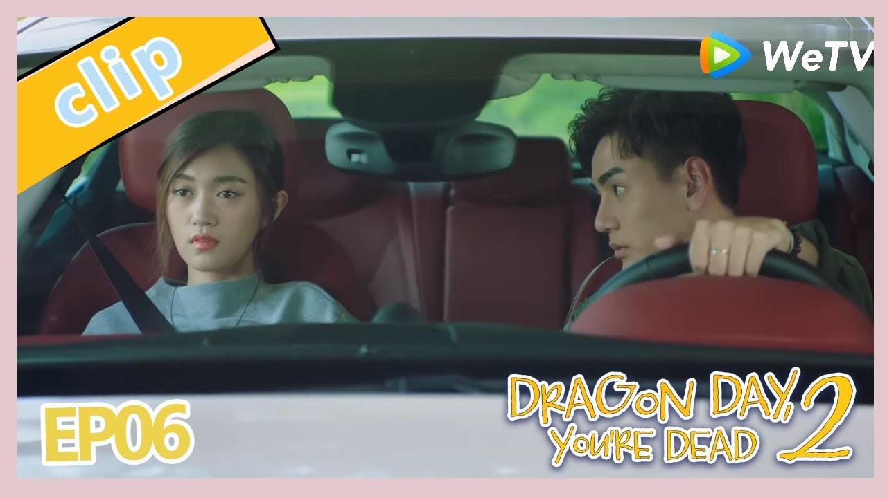 【ENG SUB】《 Dragon Day, You're Dead S2》EP6ClipPart2——Starring: Hou Pei Shan， Qiu Anson，Miles Wei