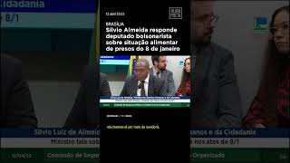 Silvio Almeida Rebate Deputado Bolsonarista Sobre Situação De Presos Em Atos Fascistas 