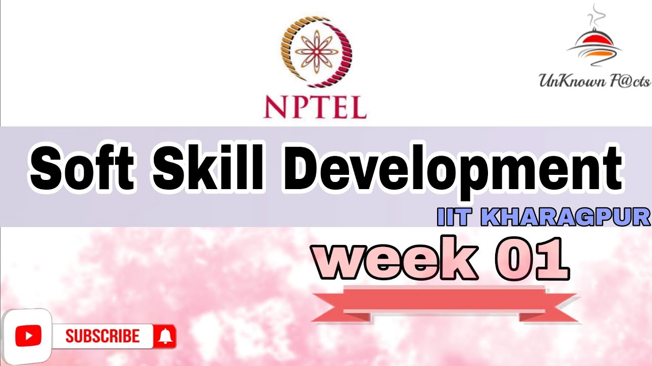 SOFT SKILL DEVELOPMENT WEEK 1 ASSIGNMENT ANSWERS NPTEL 2024 l NPTEL # ...