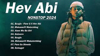 HEV ABI Hit Music Playlist - NONSTOP Song 2024 #hevabi #opmparty