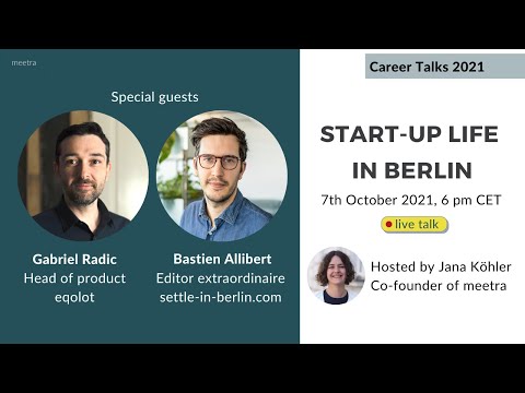 Career talk: Work and start-up life in Berlin #HalloGermany